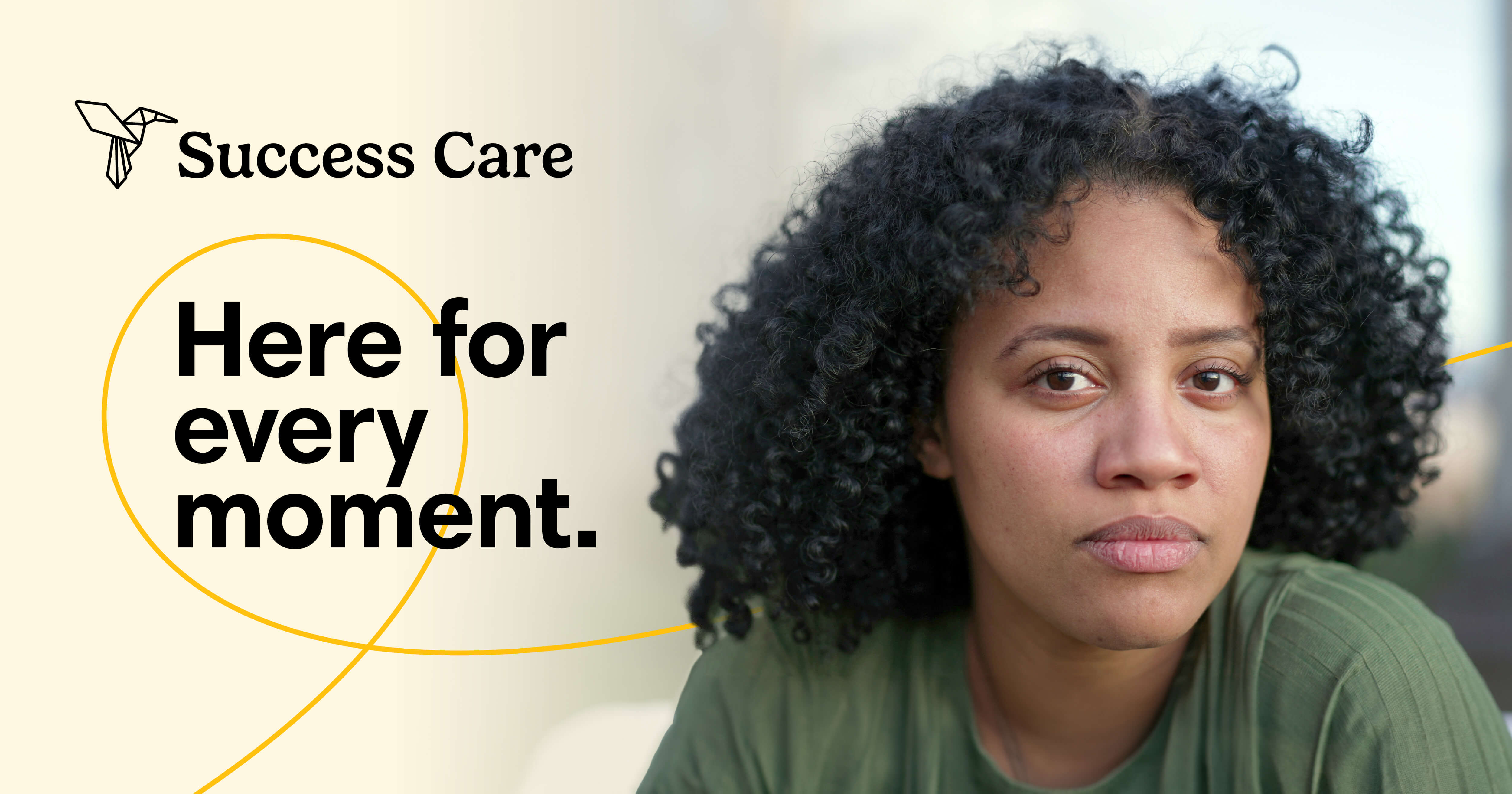 Here for Every Moment | Success Care